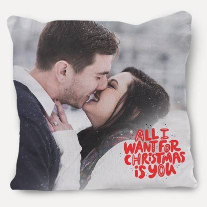 Picture of All I Want For Christmas Is You Pillow