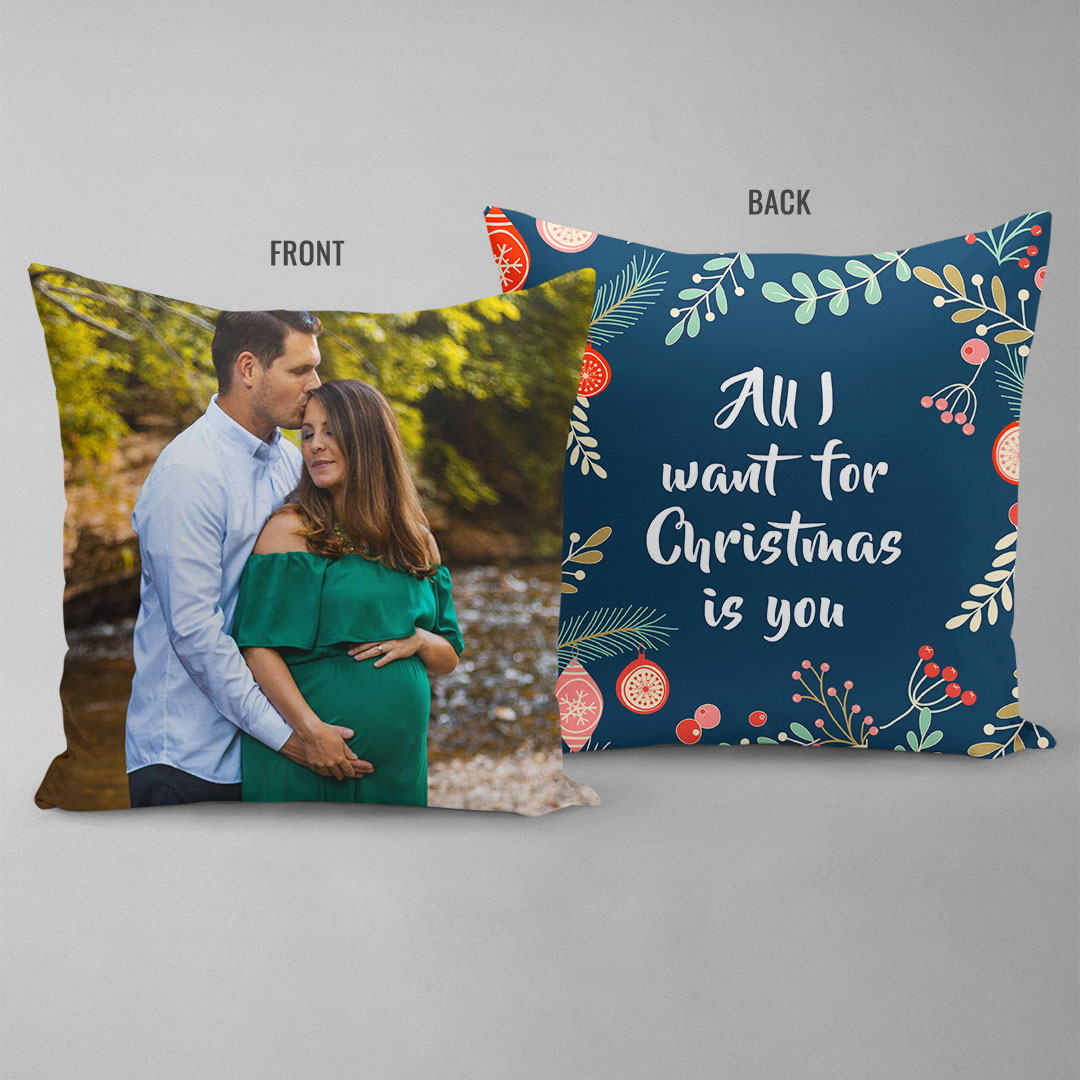 All I Want For Christmas Double Sided Pillow